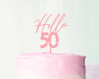 Hello 50 Cake Topper, 50th Birthday Cake Topper, Birthday Number Cake Topper UK, Birthday Acrylic Cake Topper, Cake Topper Birthday