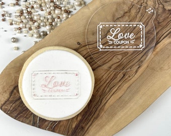 Love Coupon Cookie Embosser, Valentines Cookie Cutter, Love Cookie Cutter, Fondant Icing Stamp, Love Heart Cookie Embosser