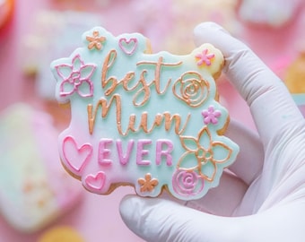 Best Mum Ever Floral Cookie Cutter and Embosser Set