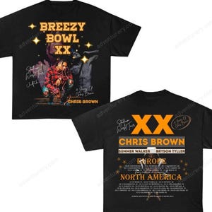 Chris Brown Breezy Bowl XX Tour 2 Sided Tee, Chris Brown Album Shirt, Chris Brown Fan Gift, Chris Brown Merch Shirt, Cb Tour 2025 Shirt