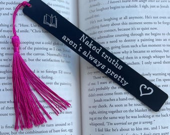 Naked truths aren’t always pretty | It Ends With Us | Colleen Hoover | Metal Bookmark