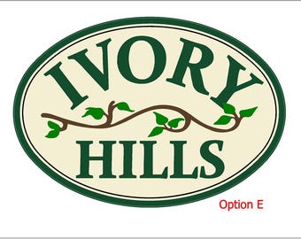 Ivory Hills Signs