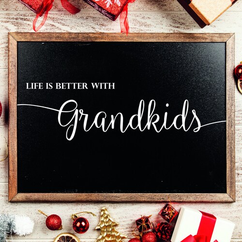 Life is Better With Grandkids Instant Digital Download Etsy