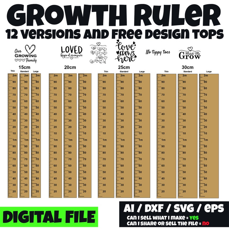 May include: Digital file with growth ruler designs. Includes 12 versions with free design tops. Rulers measure up to 30cm, with thin, standard, and large options. Text includes "GROWTH RULER" and "DIGITAL FILE".