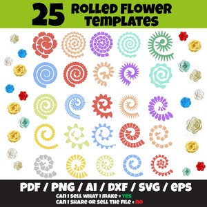 May include: A set of 25 printable rolled flower templates in various colors and designs. The templates are perfect for crafting and creating paper flowers. The text on the image reads "25 Rolled Flower Templates", "PDF/PNG/AI/DXF/SVG/EPS", "CAN I SELL WHAT I MAKE = YES", and "CAN I SHARE OR SELL THE FILE = NO".