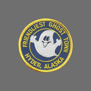 Alaska Patch – Hyder Alaska – Friendliest Ghost Town – Souvenir 2.5 Inch 0-0119