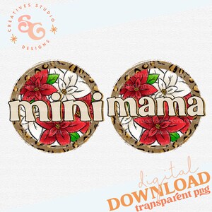 red poinsettia Christmas Mama and Mini png files for sublimation designs for shirts DIGITAL DOWNLOAD, leopard print Christmas png designs