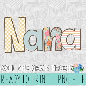 diseños florales nana png para camisetas DESCARGA DIGITAL, diseños de sublimación del día de la madre para marcadores, letras doodle png para delantal abuela