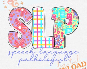 whimsical SLP png for shirts DTF, speech language pathologist png sublimation designs for plaques, speech therapist png for mug, inclusion