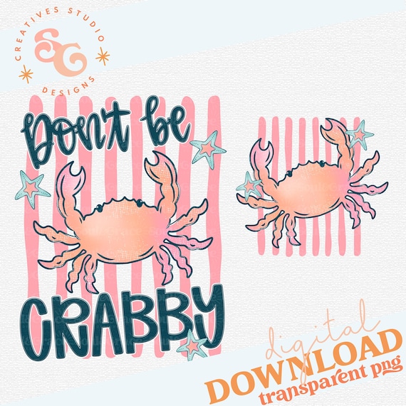 don't be crabby shirt png pocket and back, beach t shirt design for kids, summer png for tank tops, crab png sublimation designs for cruise