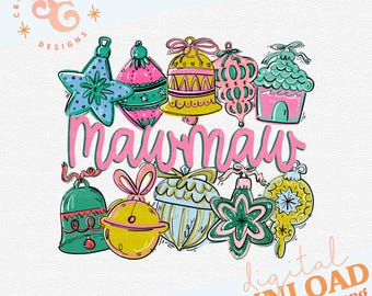 Mawmaw Weihnachten png für Hemden für Familie, Weihnachten, Sublimationsdesigns für Tassen, Strumpfetiketten PNG-Dateien für Weihnachtsdesigns, Mawmaw Weihnachten png