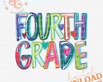 fourth grade teacher png for mug, back to school best seller t shirt png digital download, first day of school png for women, 4th grade png