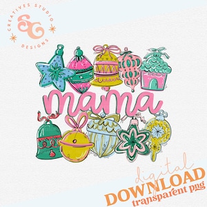 pink Christmas png for shirts mom png commercial use, mama png for Christmas ornaments, throw pillow png designs for home, xmas png ornament