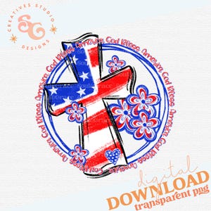God bless America png for freshies INSTANT DOWNLOAD, patriotic cross sublimation designs for shirts Christian png files for summer, 4th of