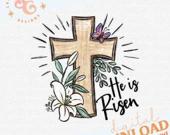 He is risen png Christian Easter png for sweatshirts, Matthew 28:6 Bible verse sublimation designs for signs, Easter lily png files for DTF