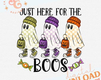 May include: A digital Halloween design featuring three cartoon ghosts wearing beanies and sneakers, carrying treat bags. The text reads "JUST HERE FOR THE BOOS." The ghosts are in green, purple, and orange, with matching bags and shoes.