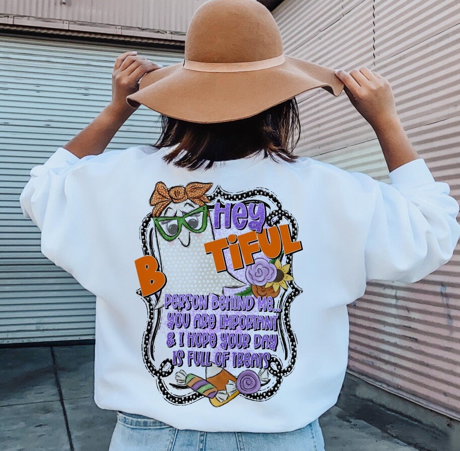 Hey Bootiful Person Behind Me Png for Shirts Halloween Png Designs for ...
