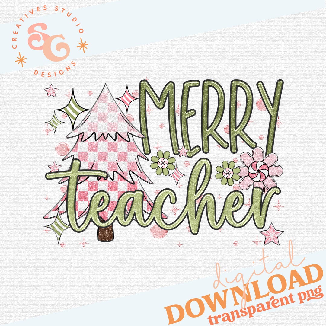 Merry Teacher Png Files for Shirts, Moss Green Christmas Png for Mouse ...