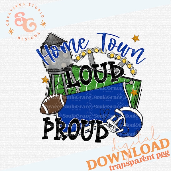 Home Town Loud Mascot Proud ROYAL Digital Design, INSTANT DOWNLOAD, png Printable, Sublimation Design