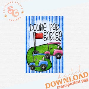 Garage doppio Par, bandiera divertente da giardino per golf, parcheggio per golf cart, DOWNLOAD IMMEDIATO, PNG stampabile, design a sublimazione