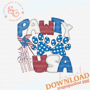 Könnte beinhalten: Ein digitaler Download einer patriotischen Grafik mit den Worten "Pawty in the USA" in Rot, Weiß und Blau mit einem rot-weiß-blauen Windrad und zwei Pfotenabdrücken mit weißen Punkten auf blauem Hintergrund.