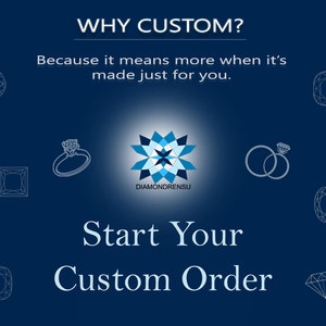 May include: A blue and white graphic with the text "WHY CUSTOM? Because it means more when it's made just for you." and the text "Start Your Custom Order". The graphic also includes a stylized star with the text "DIAMONDRENSU" and various diamond shapes.
