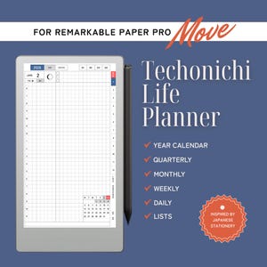 May include: A digital planner for Remarkable Paper Pro, featuring the text "Techonichi Life Planner." The planner includes year, quarterly, monthly, weekly, daily, and lists sections. A stylus is positioned next to the tablet, with the text "Inspired by Japanese Stationery."