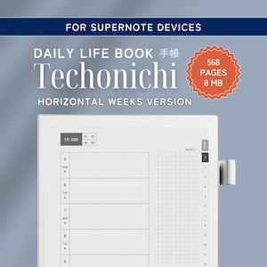 May include: A digital planner for Supernote devices. The planner is labelled "Daily Life Book" and "Technonichi" with a horizontal weeks version. The planner has 568 pages and 8 MB. The planner shows a weekly layout with dates and space for notes.