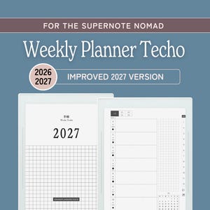 May include: A digital weekly planner for the Supernote Nomad, featuring a 2027 version with a grid layout and a weekly schedule view. The text reads FOR THE SUPERNOTE NOMAD, Weekly Planner Techo, IMPROVED 2027 VERSION, 2026 2027, 2027, and AMANOPLANNERSTUDIO.