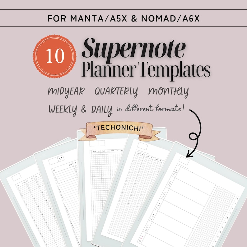 May include: A collection of Supernote planner templates, including midyear, quarterly, monthly, weekly, and daily formats. The image features a stack of templates with various grid and layout designs, with the text "Supernote Planner Templates" and "TECHONICHI".