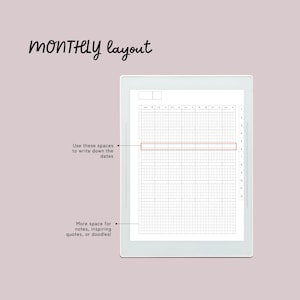 May include: A digital planner with a monthly layout displayed on a tablet. The screen shows a grid for tracking dates and notes, with the text "MONTHLY layout." Additional text indicates spaces for dates and notes.