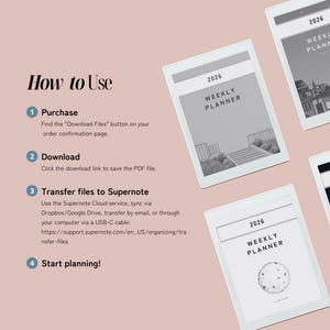 以下が含まれることがあります： 複数の白いタブレットに、デジタル「2026 Weekly Planner」が表示されています。画像には、プランナーの使用方法に関する手順が含まれており、購入、ダウンロード、Supernoteへの転送の手順が示されています。テキストは「How to Use」と書かれています。