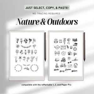 Pu&ograve; includere: Due tablet digitali che mostrano illustrazioni in bianco e nero a tema natura. Uno presenta disegni floreali, l'altro elementi esterni. Il testo recita "Nature & Outdoors", "Just Select, Copy, & Paste!" e "compatible with the reMarkable 1, 2, and Paper Pro."