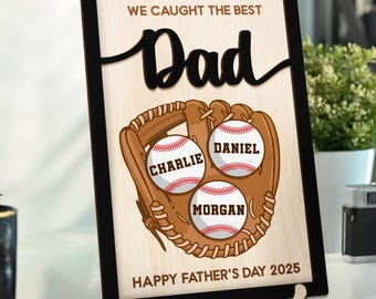 We Caught The Best Dad, Personalized Father’s Day Baseball Sign, Custom Gifts for Dad, Father’s Day Gift from Kids or Grandkids
