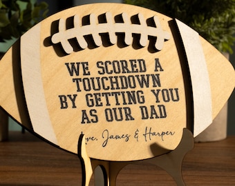 Fatrher's Day Gifts, We Scored A Touchdown By Getting You As Our Dad, Personalized Gifts for Dads, Football Sign For Dad, Dad Gift from Kids