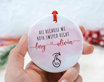 Online Dating Ornament, All Because We Both Swiped Right, Christmas Ornament for Couple, Swiped Right Ornament, Our First Christmas Ornament