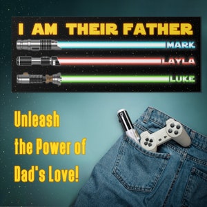 I Am Their Father Sign, Personalized Gifts for Dad from Daughter, Dad Birthday Gift, Custom Lightsaber Sign, Dad Gift from Kids image 10