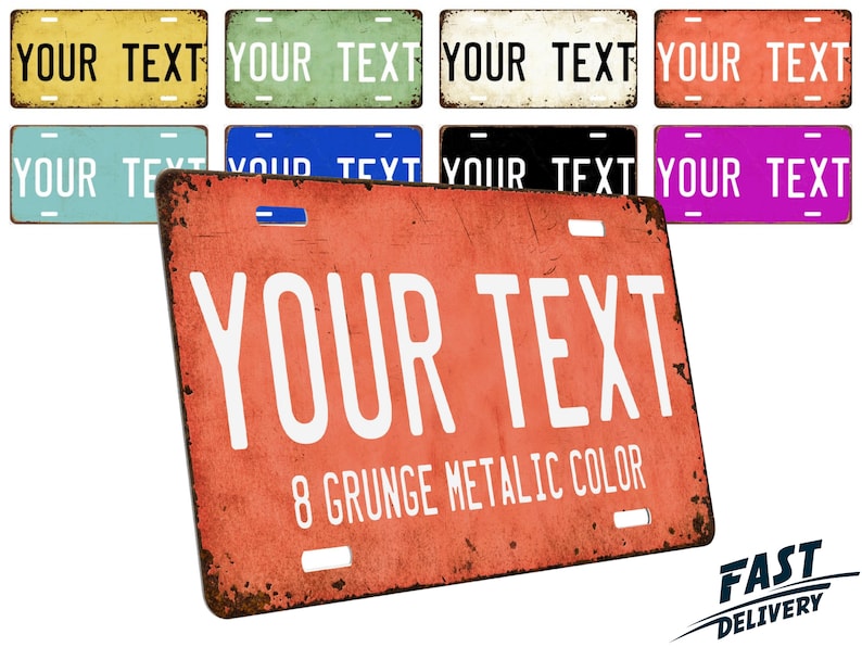 May include: A rusty metal license plate with the text "YOUR TEXT" in white lettering. The plate is red with a distressed look and has the text "8 GRUNGE METALIC COLOR" below the main text. The plate is surrounded by smaller license plates in various colors.