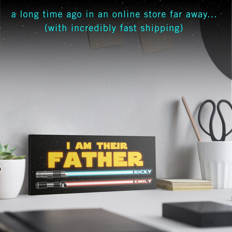 Fathers Day Gifts for Kids, I Am Their Father Sign, Personalized Gifts for Dad from Daughter, Dad Birthday Gift, Custom Lightsaber Sign