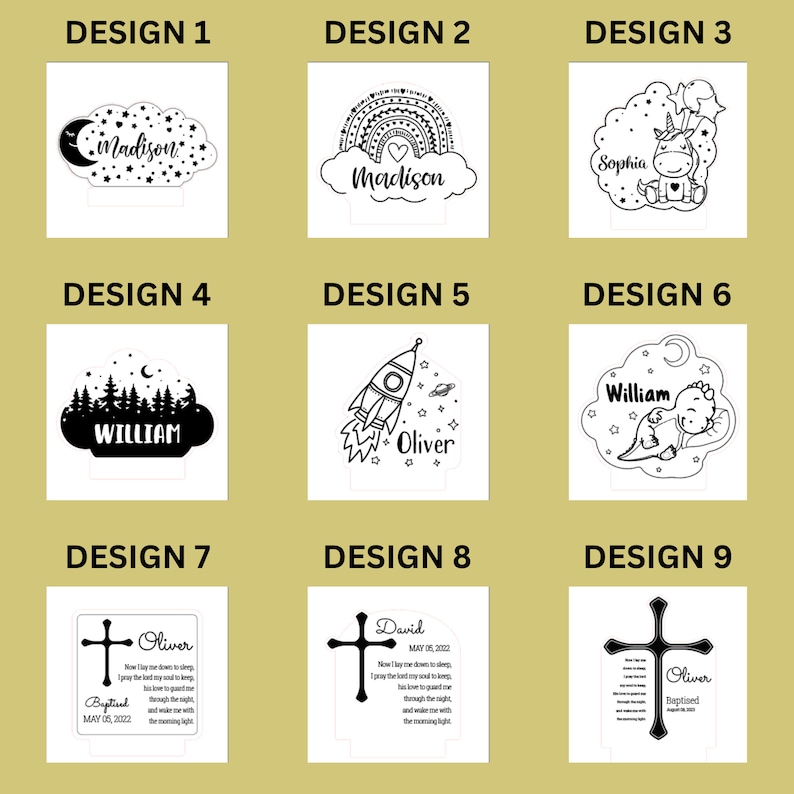 May include: Nine different designs for personalized acrylic night lights. Designs include a moon and stars with "Madison", a rainbow with "Madison", a unicorn with "Sophia", a forest with "William", a rocket with "Oliver", a dinosaur with "William", and crosses with names and dates.