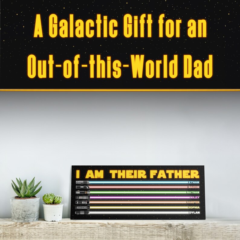 I Am Their Father Sign, Personalized Gifts for Dad from Daughter, Dad Birthday Gift, Custom Lightsaber Sign, Dad Gift from Kids image 8