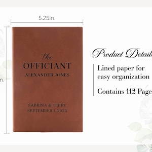 May include: A brown leather-bound notebook, 5.25 x 8.25 inches, with the text "The Officiant" and the name "Alexander Jones." It includes the names "Sabrina & Terry" and the date "September 1, 2025." The notebook contains 112 pages of lined paper.