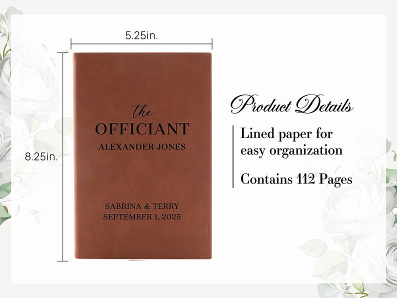 May include: A brown leather-bound notebook, 5.25 x 8.25 inches, with the text "The Officiant" and the name "Alexander Jones." It includes the names "Sabrina & Terry" and the date "September 1, 2025." The notebook contains 112 pages of lined paper.