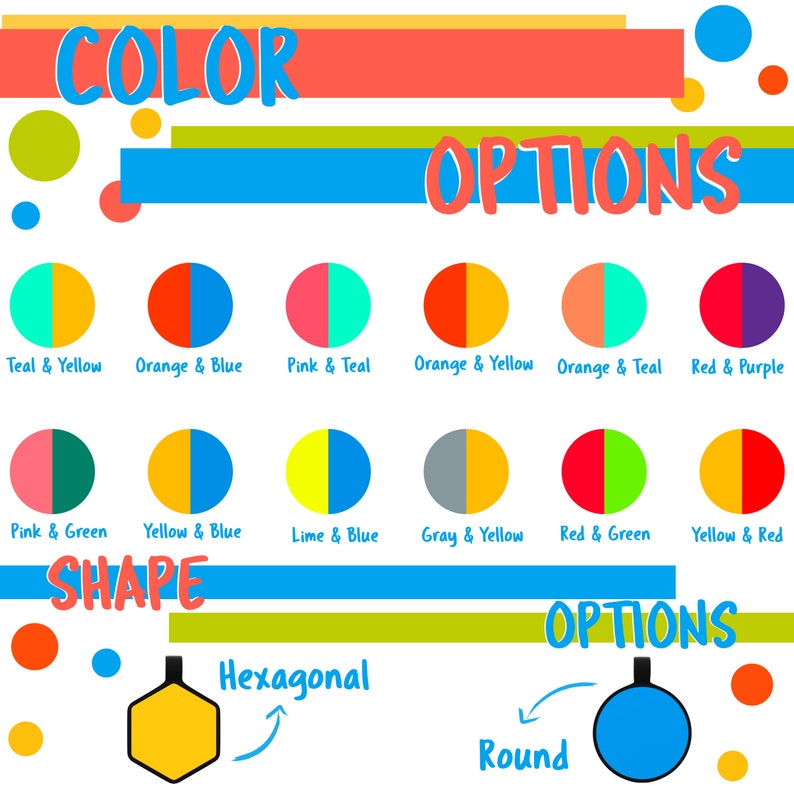 May include: A chart with color and shape options for a design. The color options include teal and yellow, orange and blue, pink and teal, orange and yellow, orange and teal, red and purple, pink and green, yellow and blue, lime and blue, gray and yellow, red and green, and yellow and red. The shape options include hexagonal and round.