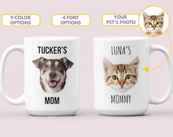 Dog Mom Gift, Custom Dog Mug, Cat Mom Gift with Pet Photo, Dog Lover Coffee Mug, Cat Mug Personalized, Dog Face Mug, Pet Mug