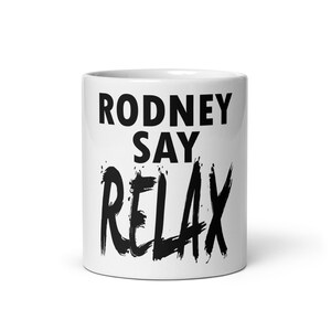 Rodney Spruch Relax Becher