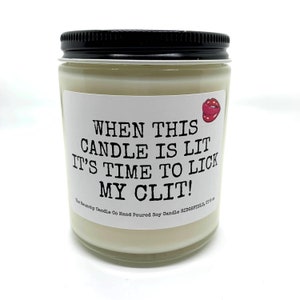 valentines day gift for her, lick my Clit Candle, Anniversary gift her, when this candle is lit, gift for her, gift for girlfriend, wife