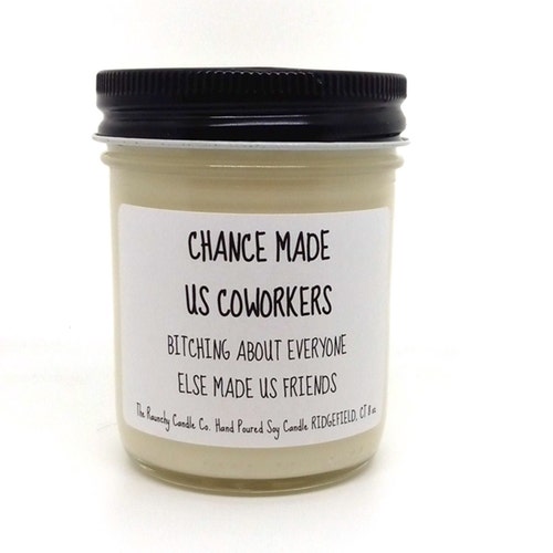 Chance Made Us Coworkers Candle New Job Candle Funny Etsy