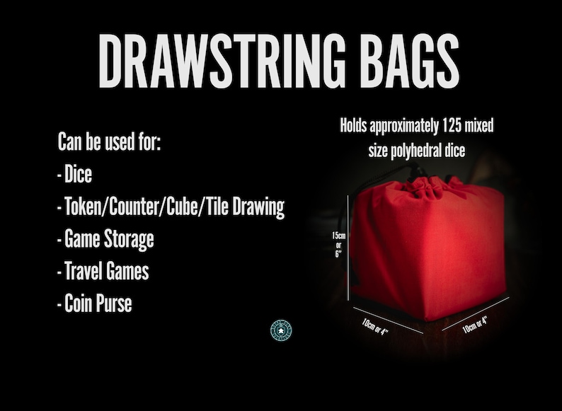 May include: Red drawstring bag with a white label that says "DRAWSTRING BAGS". The bag is 6 inches tall and 4 inches wide. It can hold approximately 125 mixed size polyhedral dice. The bag can be used for dice, tokens, counters, cubes, tiles, game storage, travel games, and coin purses.