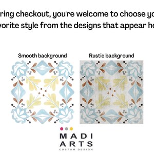 May include: Two tile designs featuring a blue, yellow and brown floral pattern. The tile on the left has a smooth background, while the tile on the right has a rustic background. The text "MADI ARTS CUSTOM DESIGN" is below the tiles.